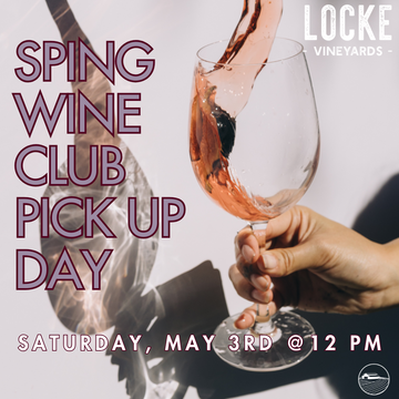 2025 Spring Wine Club Day (5/3/25)