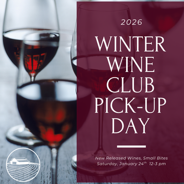2026 Winter Wine Club Day (1/24/26)